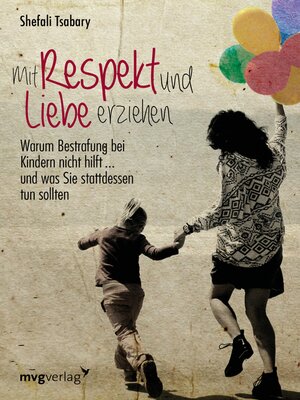 cover image of Mit Respekt und Liebe erziehen